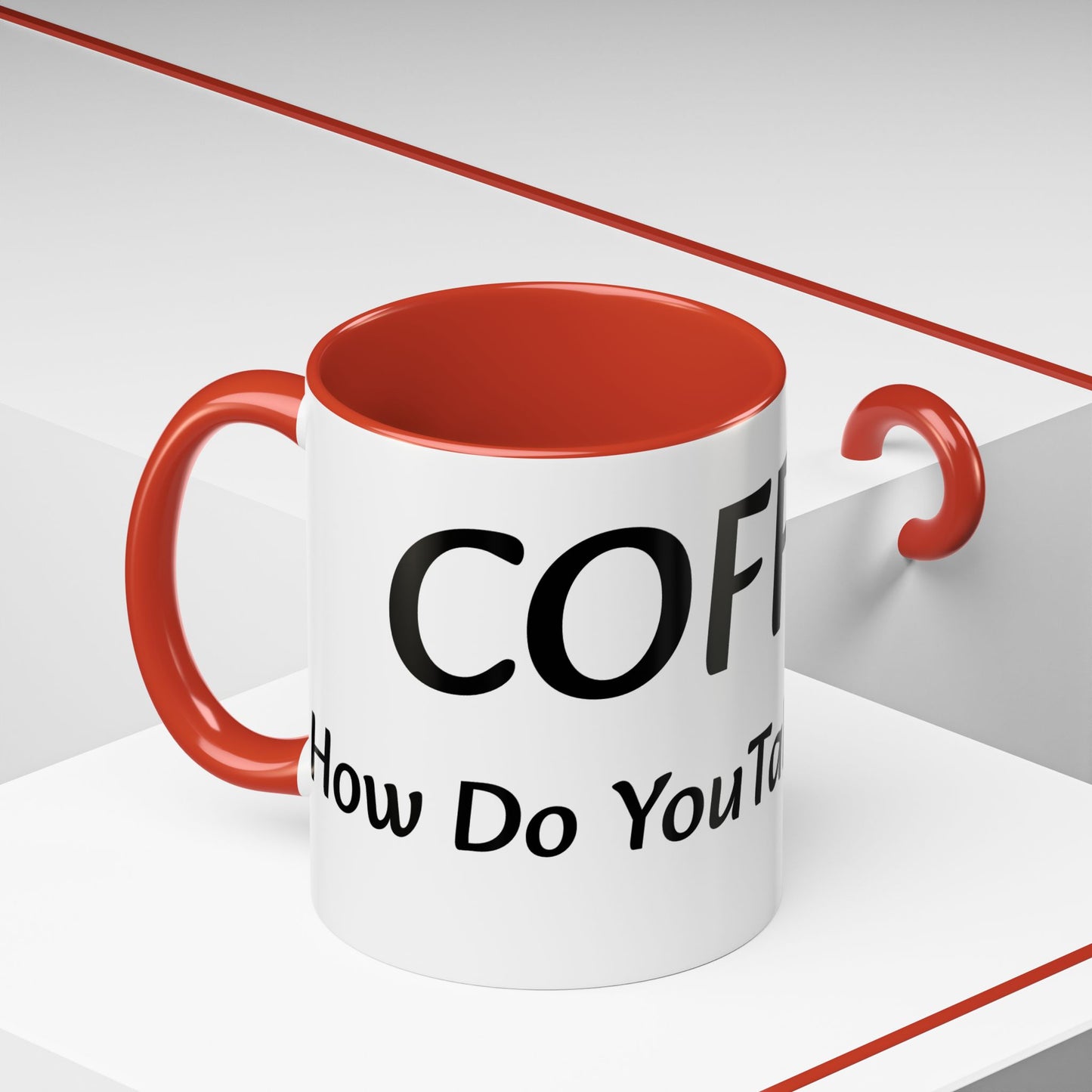 Personalized Accent Coffee Mug - "How Do You Take Your Coffee?" - Perfect for Coffee Lovers