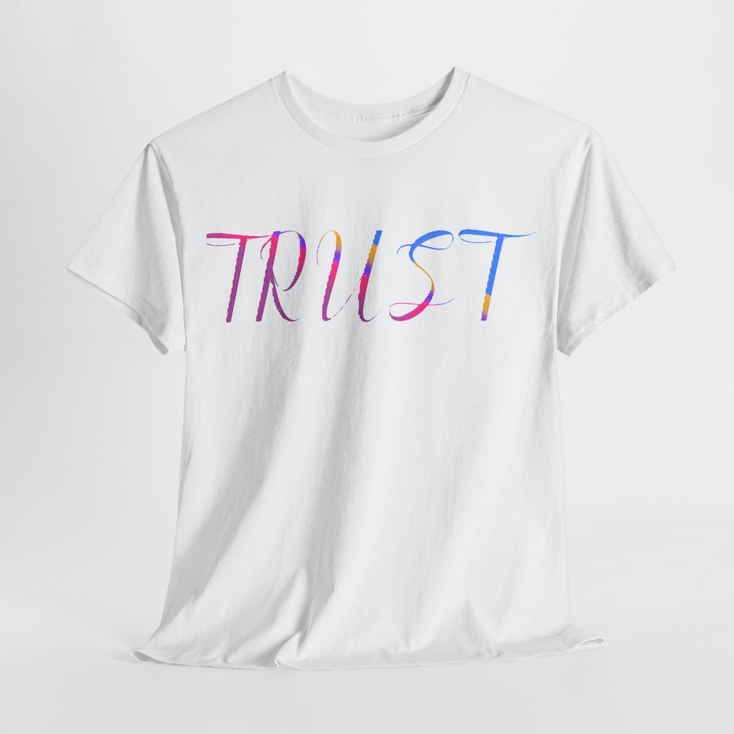 Trust Unisex Heavy Cotton Tee.
