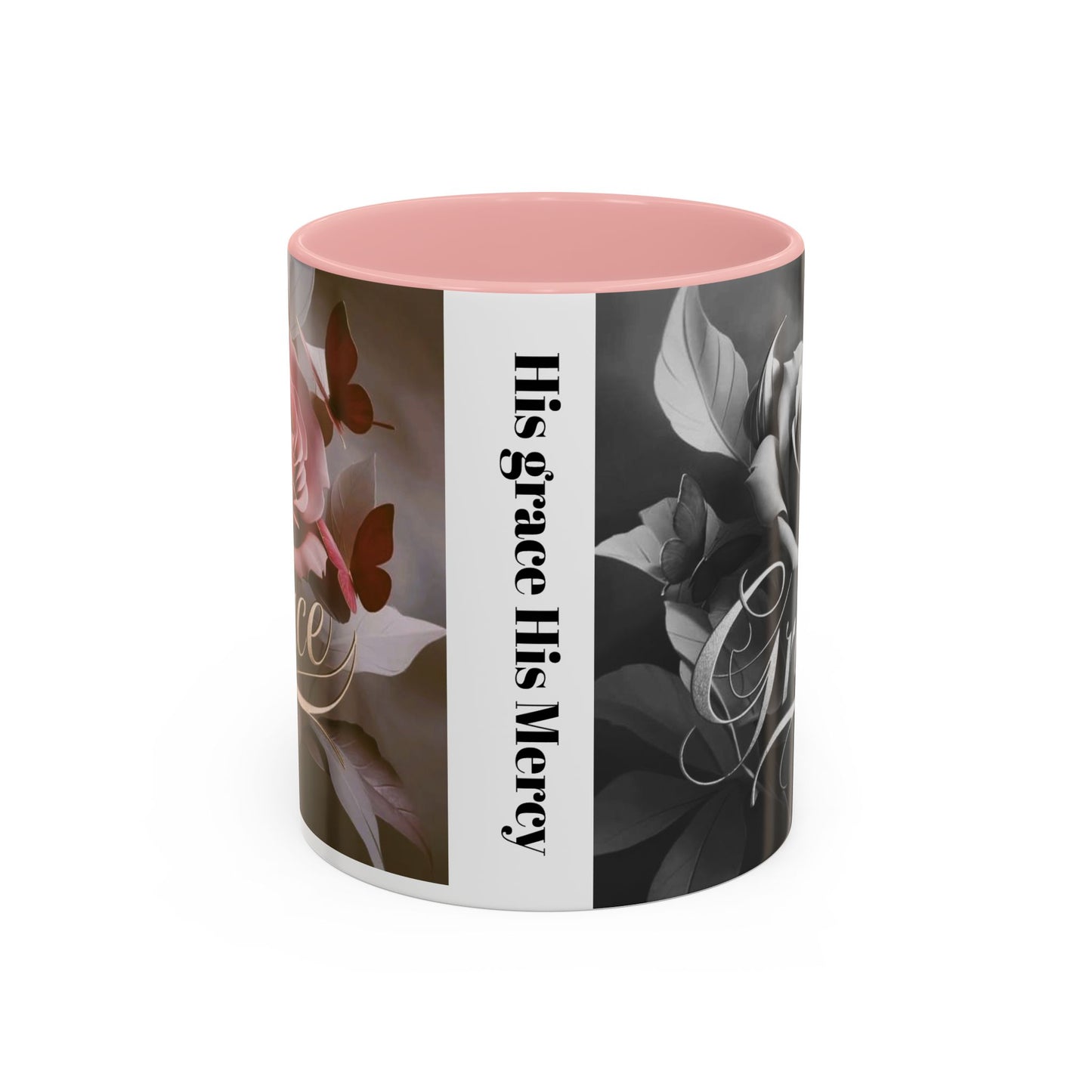 Floral Inspirational Coffee Mug, His Grace His Mercy.