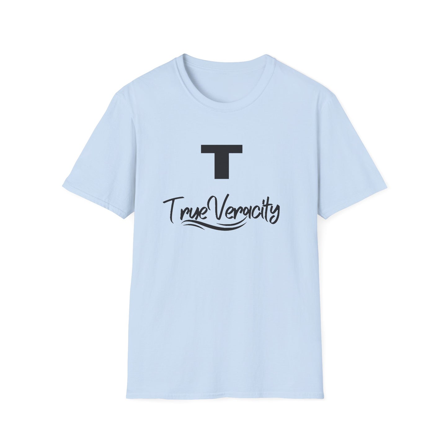 True Veracity Unisex Soft style T-Shirt, Casual Everyday Tee, Inspirational Gift.