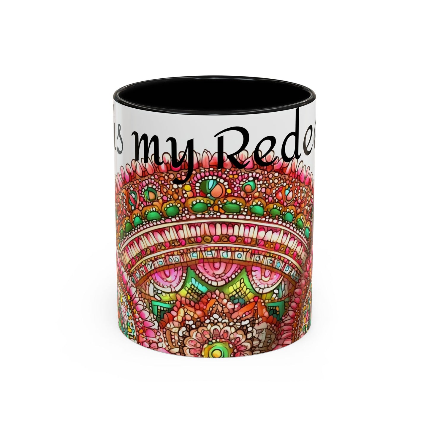 Colorful Spiritual Coffee Mug "God is my Redeemer"