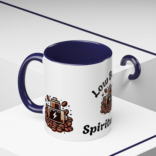 Low Battery Coffee Mug, Funny Coffee Cup