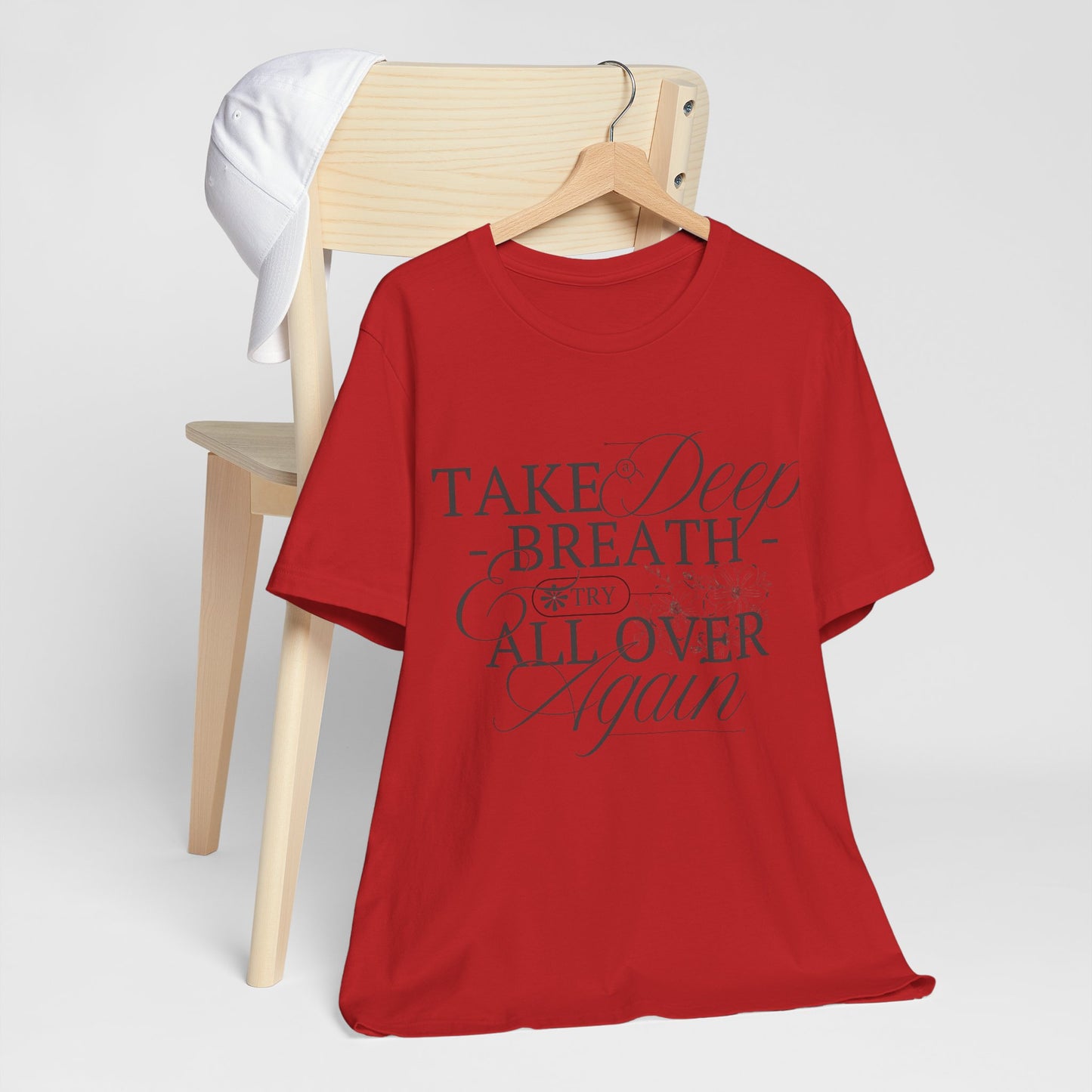 Relaxed Vibe Tee: Take a Deep Breath Reminder.