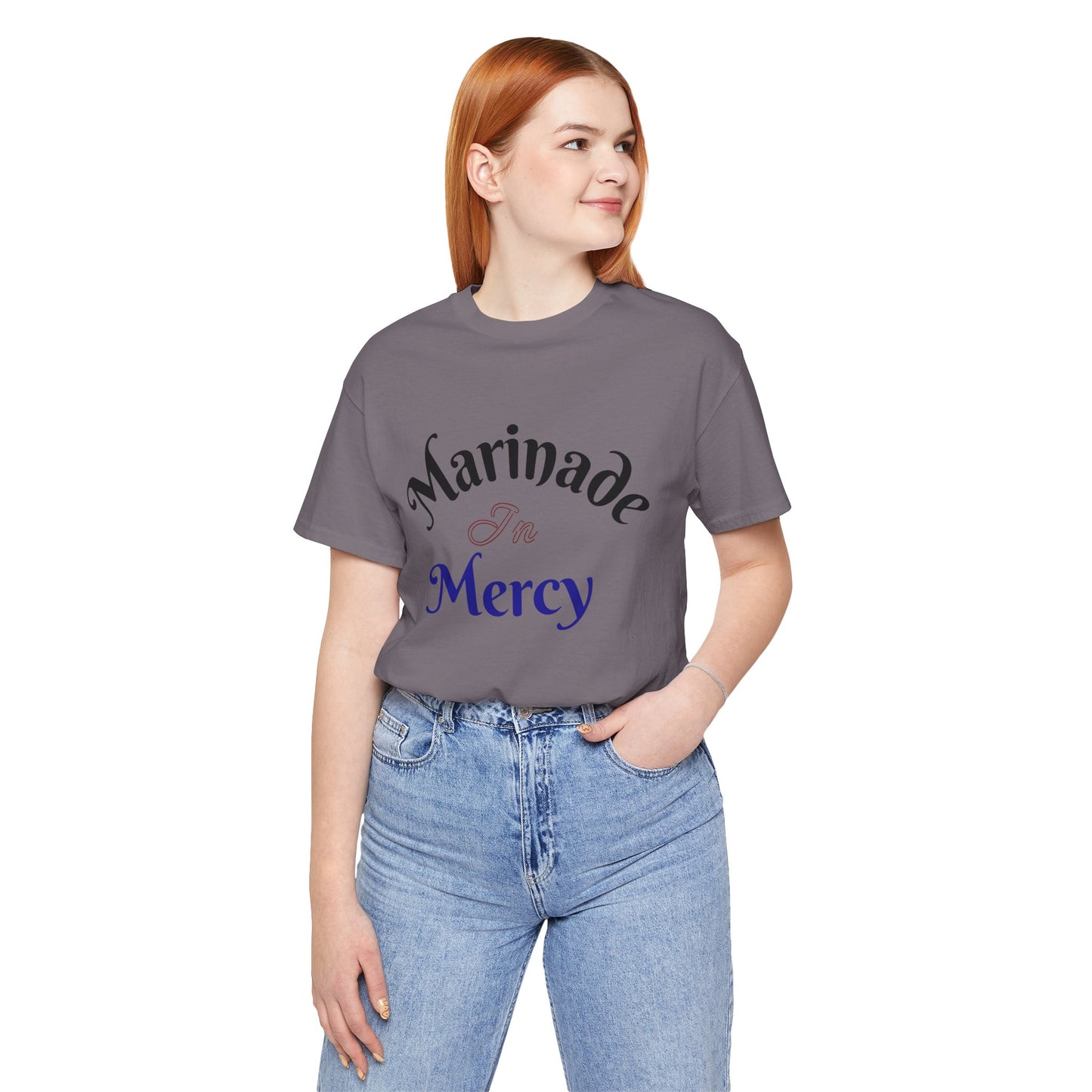 Marinade in Mercy -Unisex Jersey Short Sleeve Tee