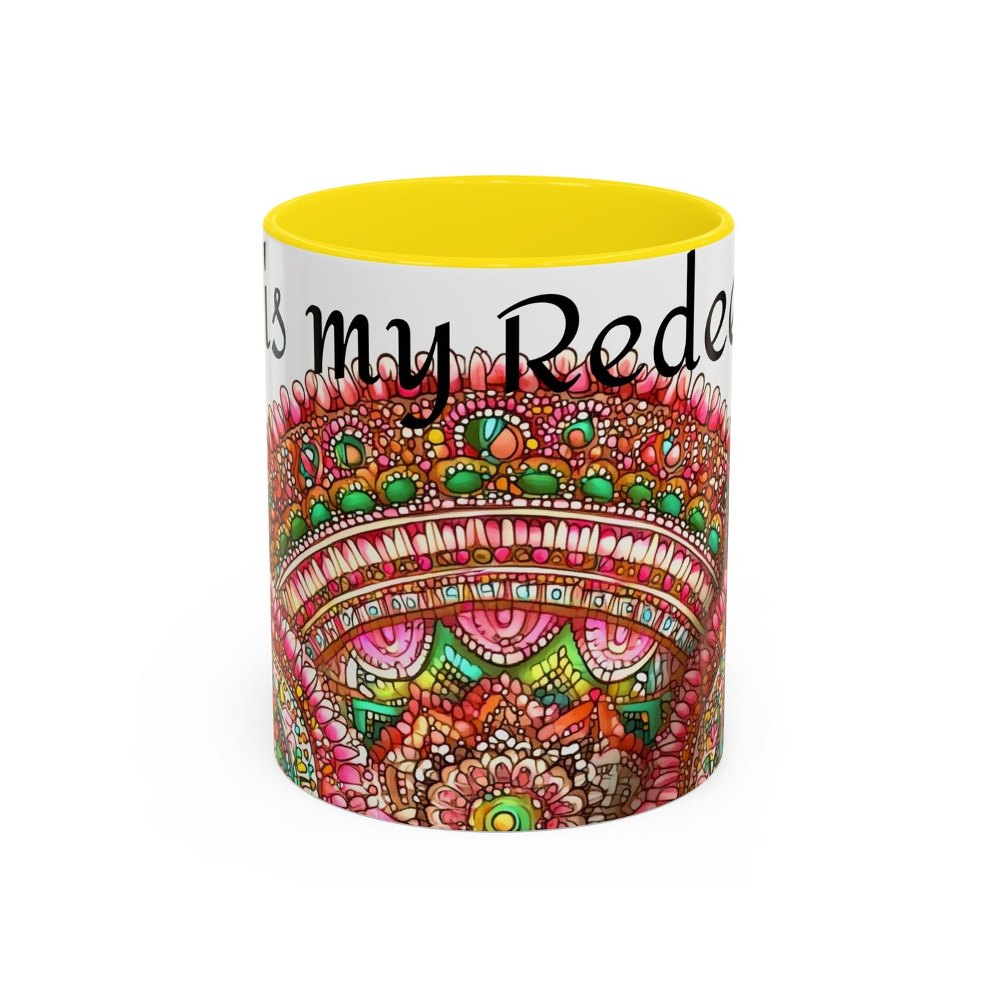 Colorful Spiritual Coffee Mug "God is my Redeemer"