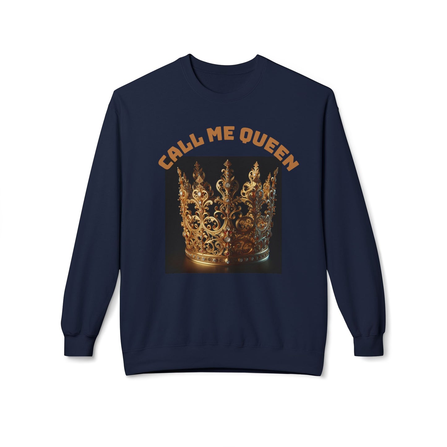 Call Me Queen Crown Fleece Sweatshirt.