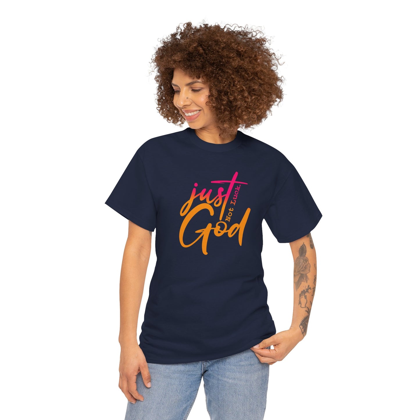 Faith-Inspired Unisex Tee - Just Not Luck "God", Cotton Tee,