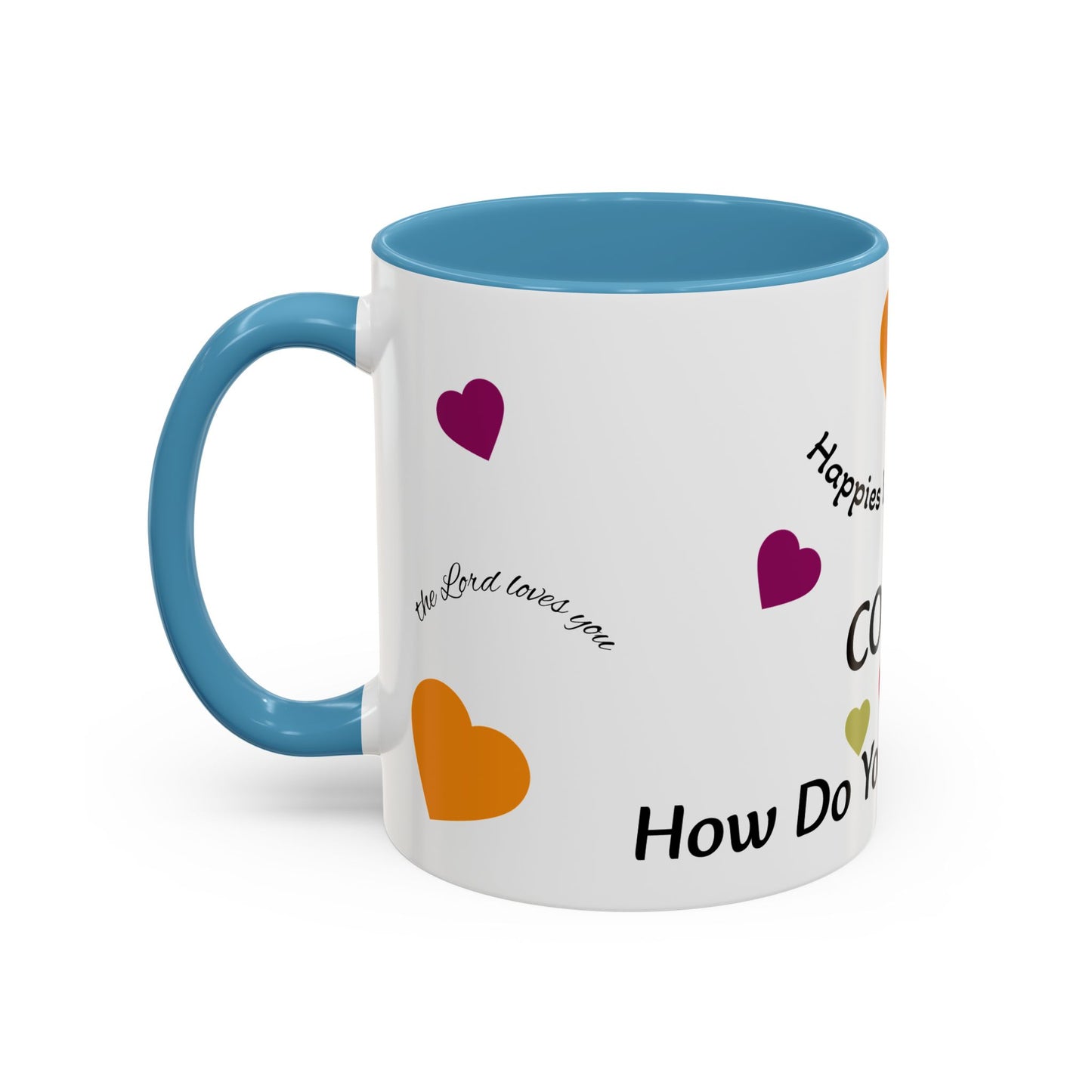 "How Do You Take Your Coffee? Accent Coffee Mug
