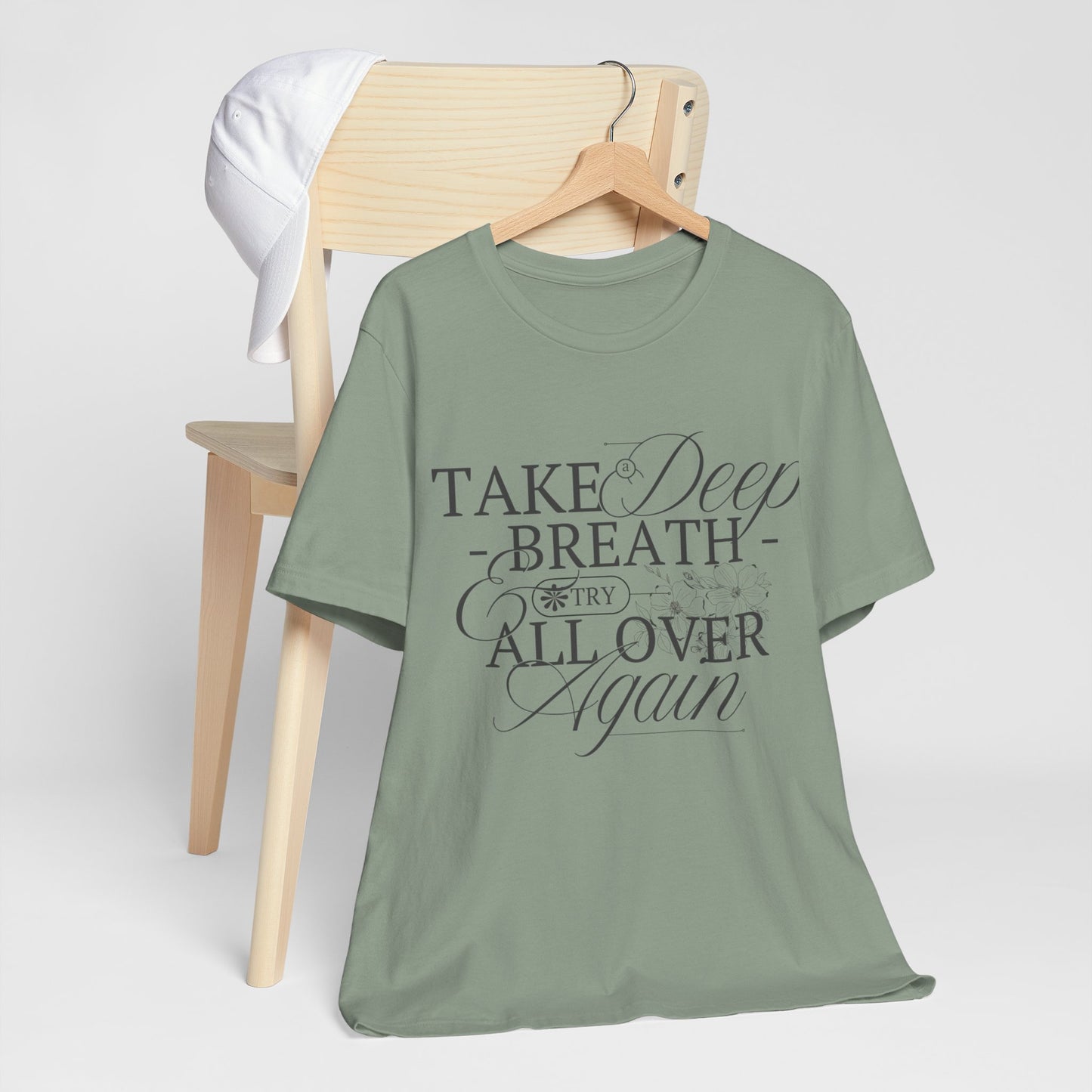 Relaxed Vibe Tee: Take a Deep Breath Reminder.