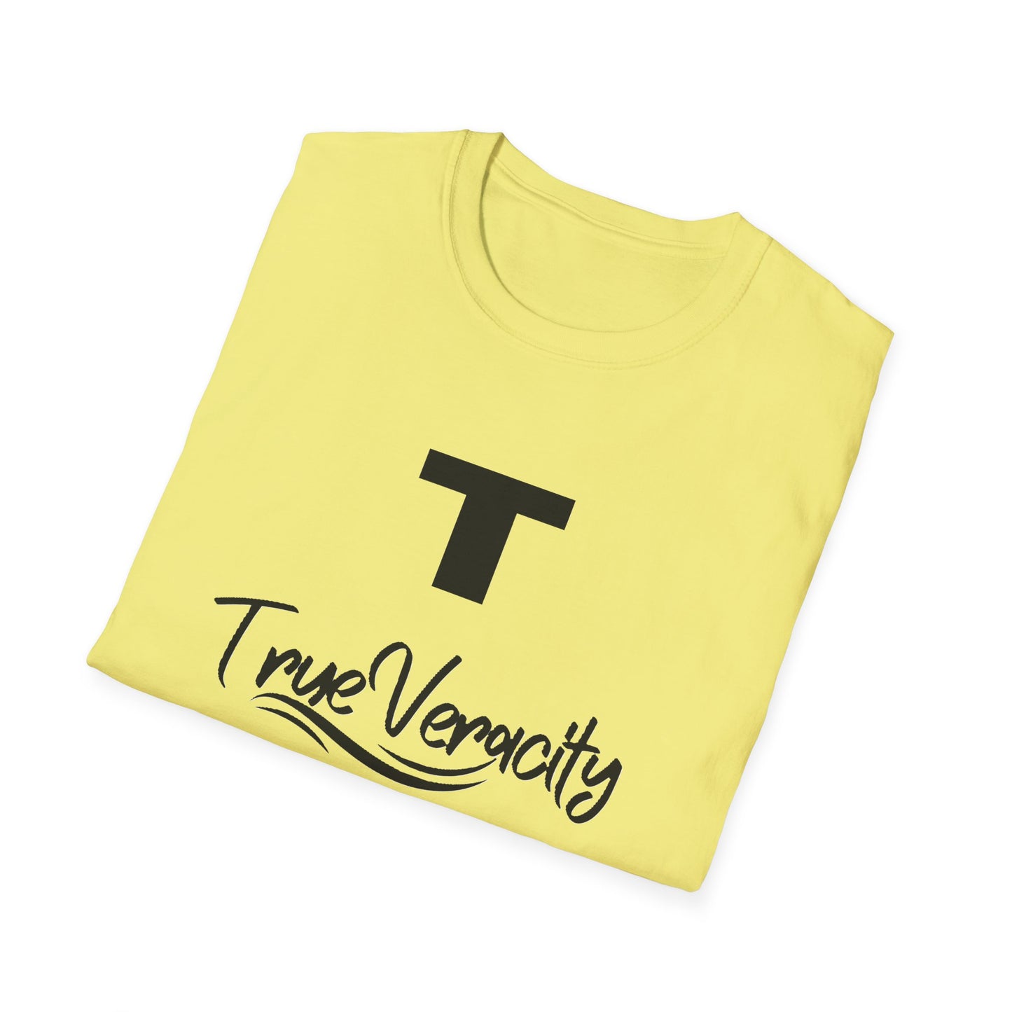 True Veracity Unisex Soft style T-Shirt, Casual Everyday Tee, Inspirational Gift.