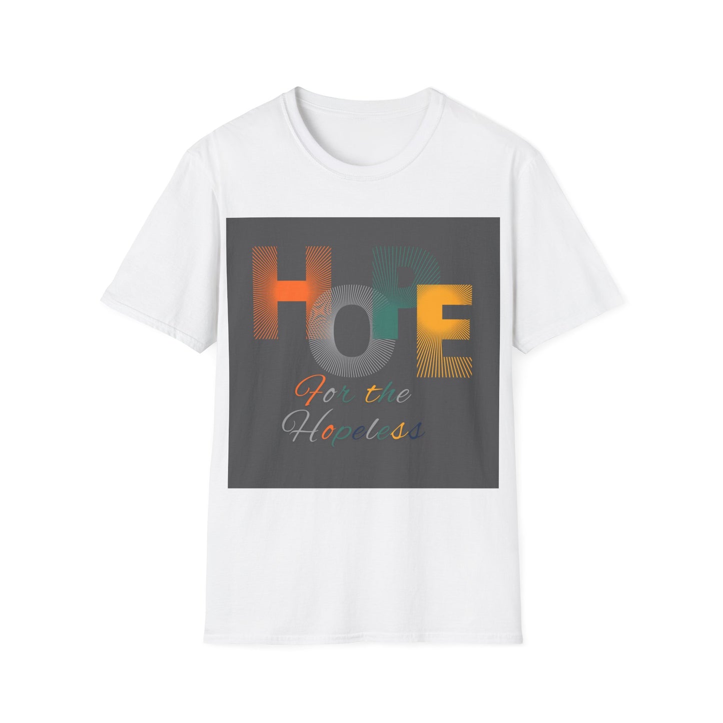 Hope for the Homeless Unisex Softstyle T-Shirt, Inspirational Apparel, Charity Fundraiser, Motivational Tee, Gift for Activists, Casual Wear