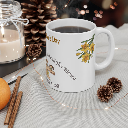 Happy Mother's Day Mug  "Her Children Rise Up" Proverbs 31:28