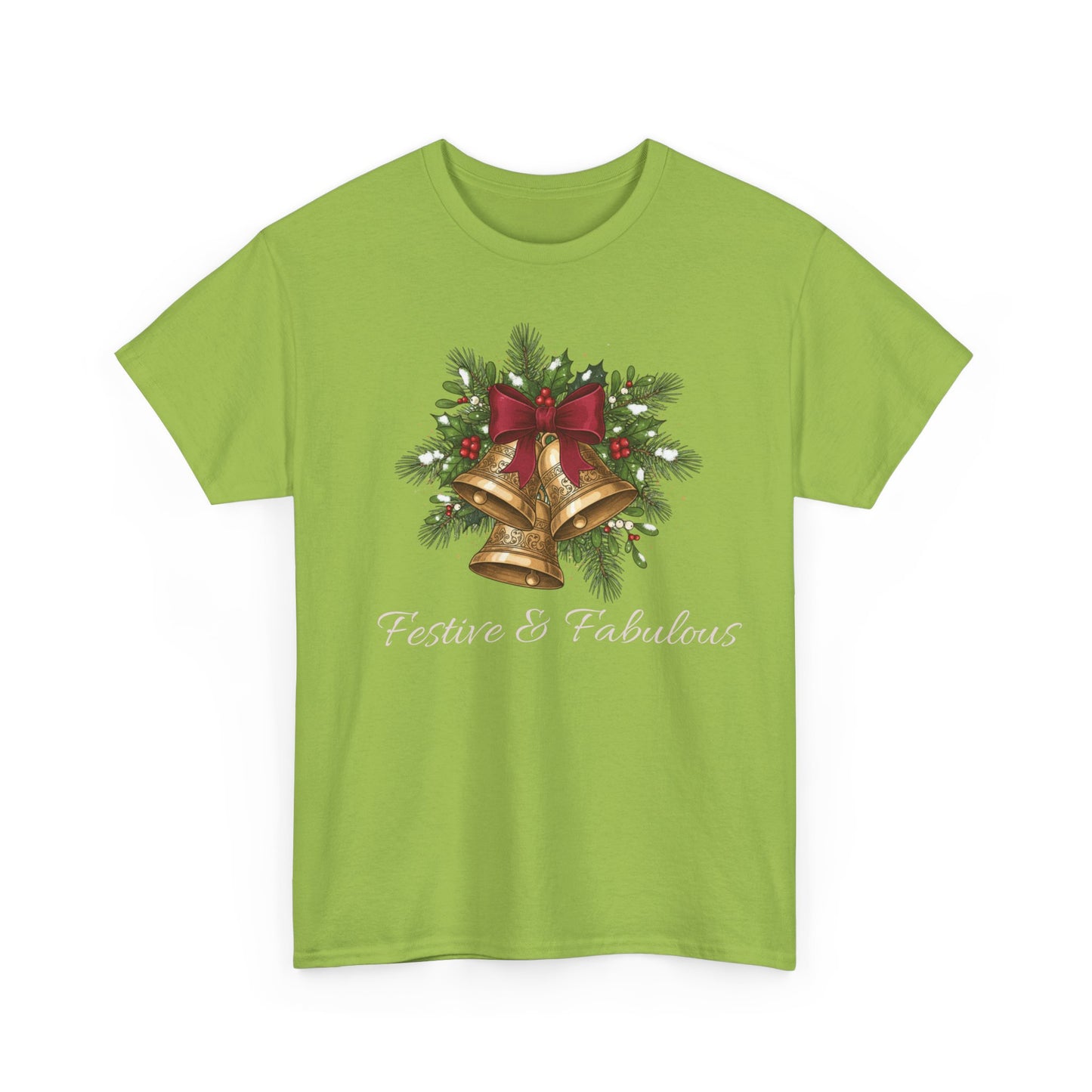 Christmas Festive & Fabulous T-Shirt