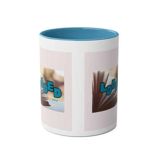 Loaded with the Word Of God  Two-Tone Coffee Mug