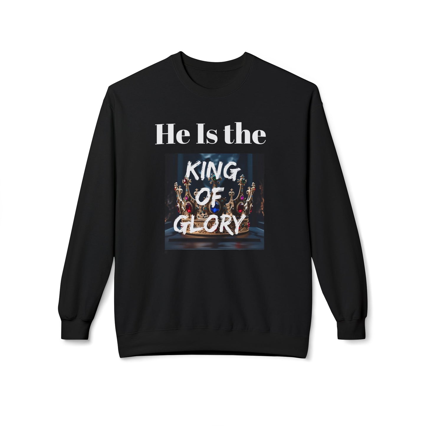 Spiritual  'King of Glory' Crewneck Sweatshirt.