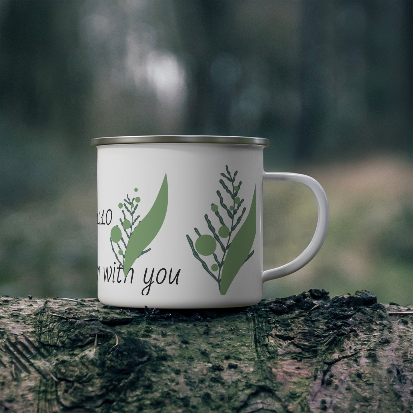 Enamel Mug,Fear Not I Am With You